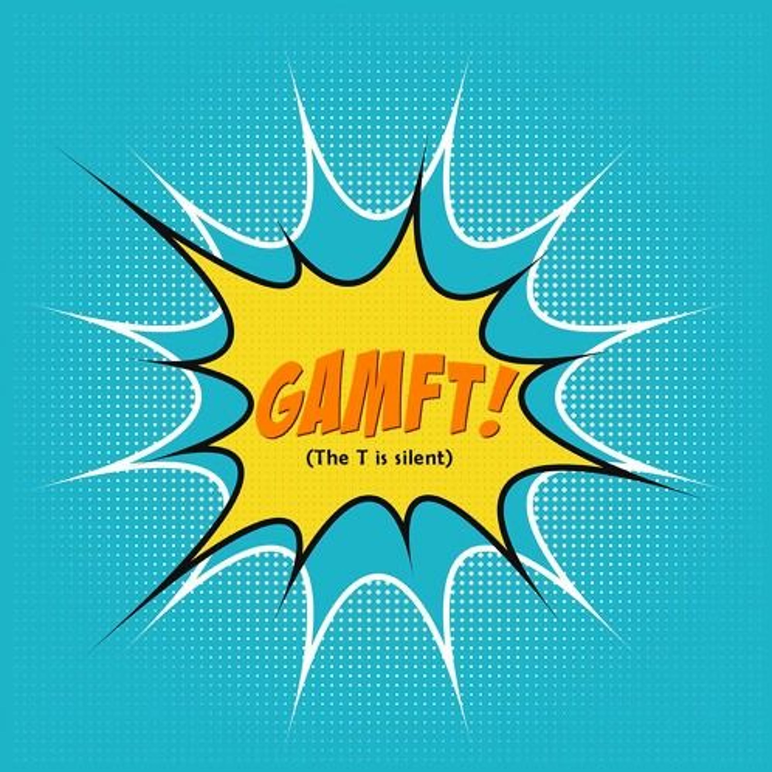 GAMFT