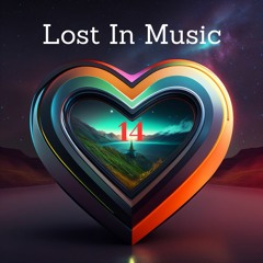 LOST IN MUSIC #14