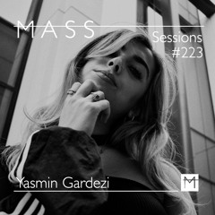 MASS Sessions #223 | Yasmin Gardezi