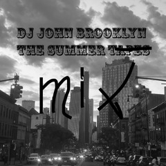DJ John Brooklyn - The Summer Mix