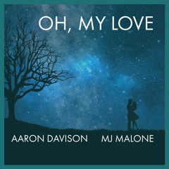 Oh My Love
