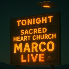 Marco Live @ The Sacred Heart Church