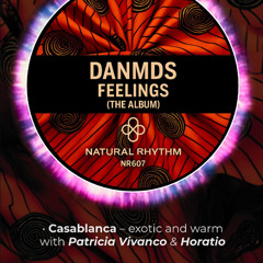 Danmds, Patricia Vivanco, Horatio - Casablanca (Extended) RELEASED