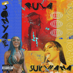 Around You ft. Sukihana & Sonyae