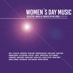 WOMEN´S DAY MUSIC - Selected, Mixed & Curated by Jordi Carreras.