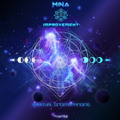 Mina, Improvement - Spiritual Understanding