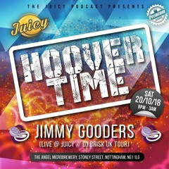 Live @ Juicy,  Hoover Time, Notts (20-10-2018)