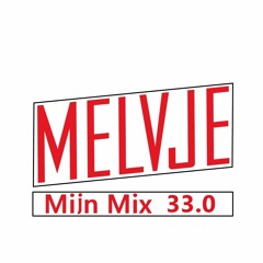 Mijn Mix 33.0 | Rogier's favorites 7.0 | by MELVJE