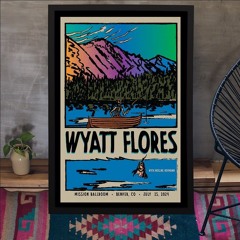 Wyatt Flores Show At Mission Ballroom On July 25 2024 Poster