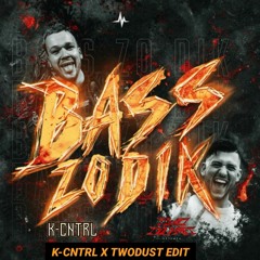Killshot & Bloodlust - Bass Zo Dik (K-Cntrl & Twodust Edit) [1K FREE RELEASE]