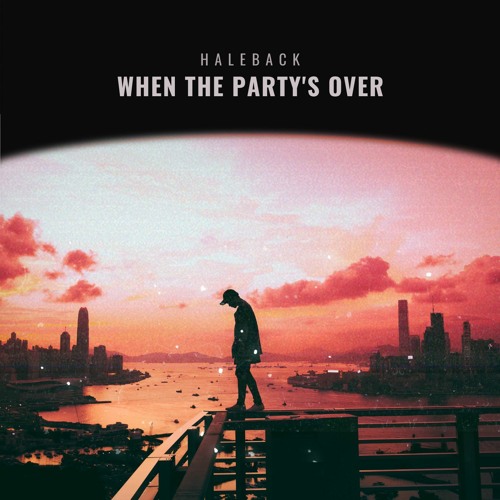when the party's over - one take cover