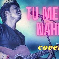Tu Mera Nahi  cover