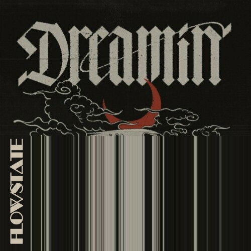 DOM DOLLA- DREAMIN (FLOWSTATE FLIP)