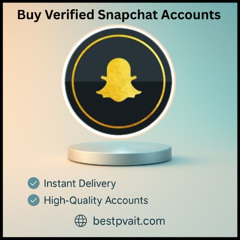 Buy Snapchat Accounts- PVA, Aged, Old With Score