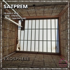 SATPREM - Atmospheres Show #13 - EXOSPHERE - 8.9.24