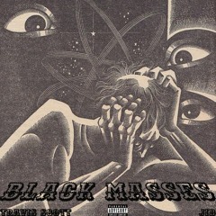 Travis Scott - Black Masses (ft. JID) Prod. LIO