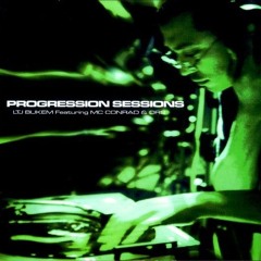 Progression Sessions Vol 3 (1999) - LTJ Bukem, DRS & MC Conrad