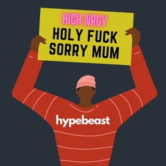 Holy Fuck Sorry Mum - Vol 5