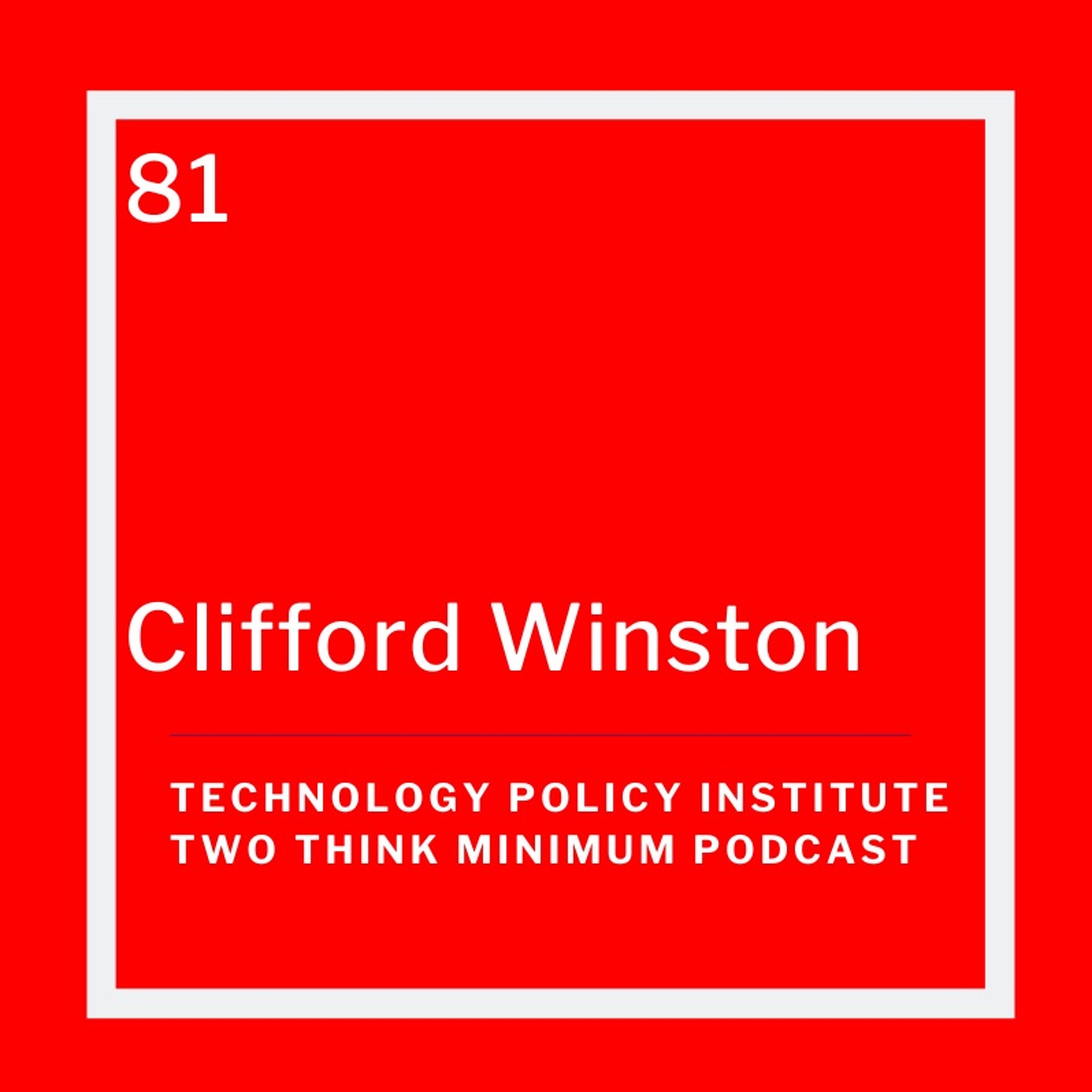 Clifford Winston on Markets Helping Government