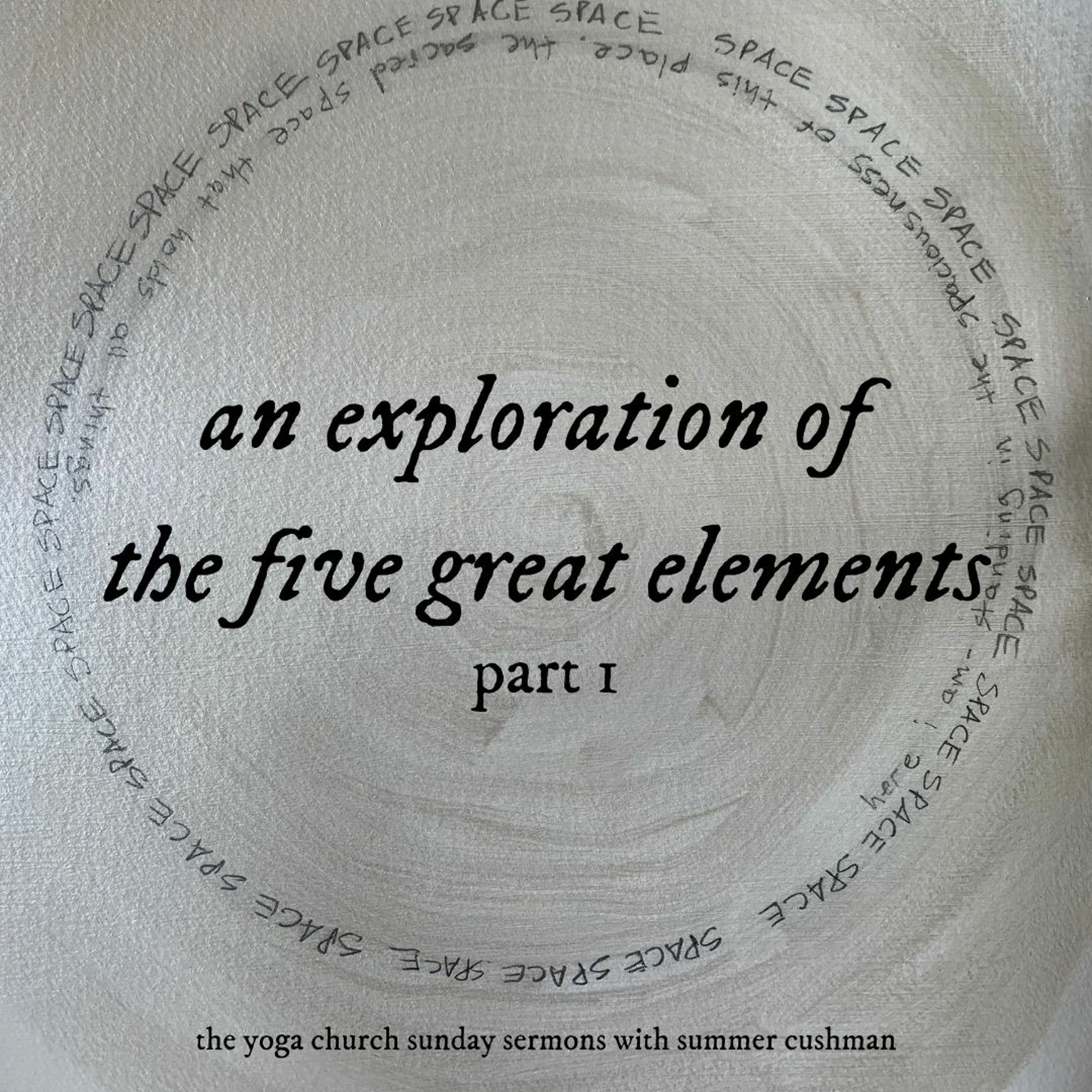 The Five Great Elements - Space episode artwork