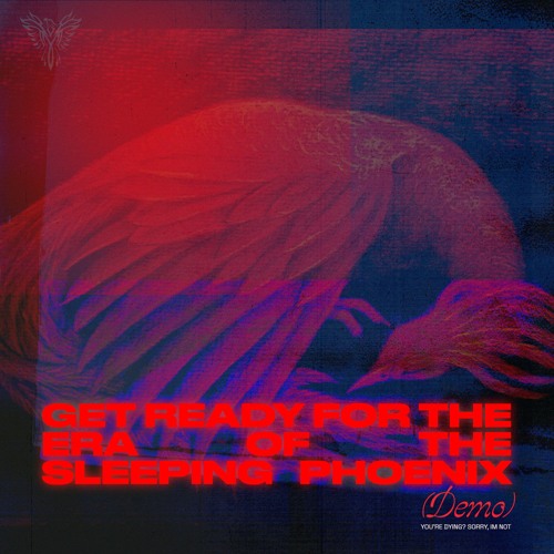 the sleeping phoenix era (demo)