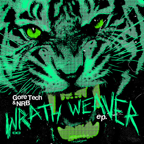 EXE-D015 - Gore Tech & NRB - Wrath Weaver EP
