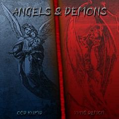 Demon Time w/ OCD Kupid