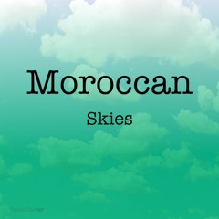 Moroccan Skies - Demo