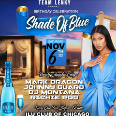 Shades of Blue November 6, 2021 DJ Montana Tana1 Class One Sound Juggling LIVE