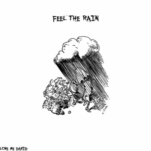 Feel The Rain (prod. sickrysm)