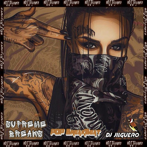 Pop - SupremeBreaks & DJ Jilguero