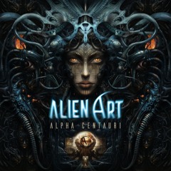 Alien Art - Proxima B [Sample] (Alpha Centauri - new album)