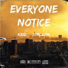 Everyone Notice  (prod. Baby Rax)