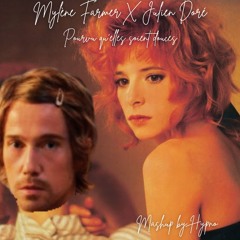 Mylène Farmer X Julien Doré - Pourvu qu'elles soient douces (Mashup by Hypno)