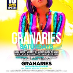 GRANARIES SATURDAYS - DANCEHALL WARM UP LIVE