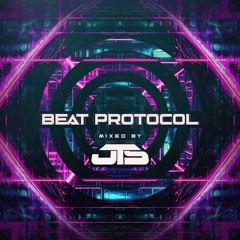 Beat Protocol Mixed By JTS