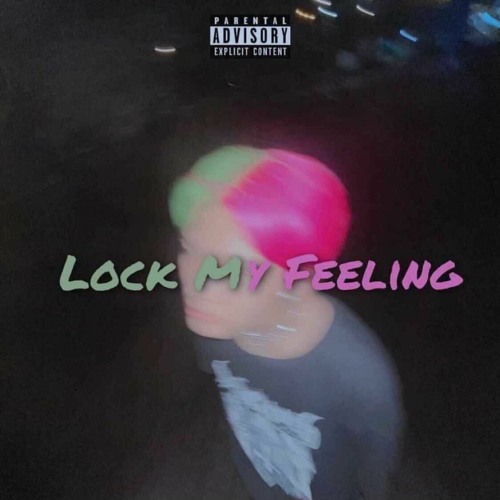 Lock My Feeling
