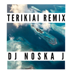 TUVALU SONG - TERIKIAI (NOSKA-J REMIX)2020