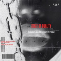 STATE OF DUALITY
