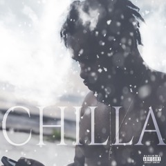 CHILLA (Produced by Keyz Kartel) [Soundcloud Edition]