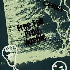 Free Fall Prod. Hostile