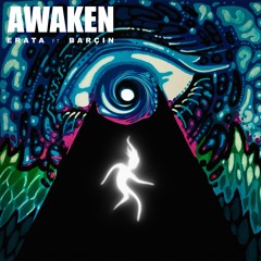 Awaken (With Barçın)