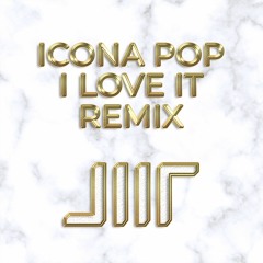 Icona Pop - I Love It (feat. Charli XCX) [ED LIIT Remix] / 𝕗𝕣𝕖𝕖 𝕕𝕠𝕨𝕟𝕝𝕠𝕒𝕕