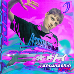 nanobii - F**K (Tatsunoshin Remix) [Extended Mix]