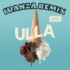 Albert Dyrlund - Ulla (IVANZA Remix)