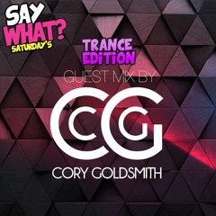 Episode 12 - Trance edition: SAY WHAT? SATURDAY'S