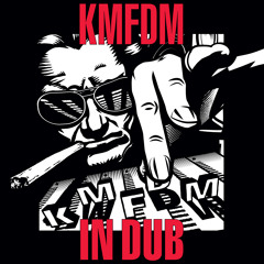 KMFDM all songs