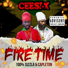 Fire Time Mix (Capleton & Sizzla)- RAW MIX