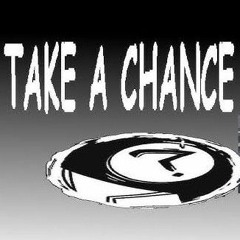Take A Chance WIP - Forsaken UST