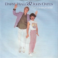 Demo 2023 Cover I Can't Go For That [No Can Do] (1981 Hall & Oates) By Bruno Phil's & J - Luc's